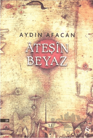 Ateşin Beyaz