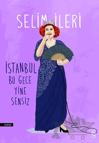 İstanbul Bu Gece Yine Sensiz