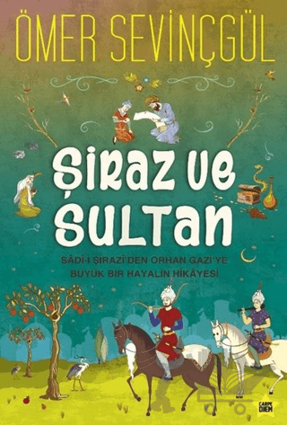 Şiraz ve Sultan