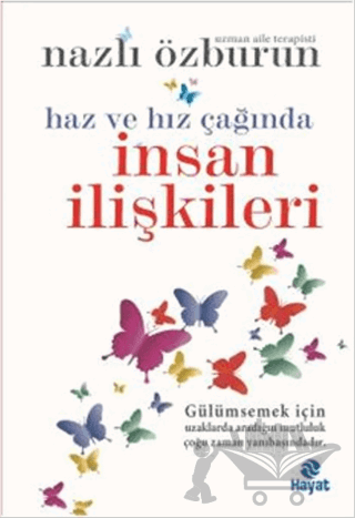 Haz ve Hız Çağında İnsan İlişkileri