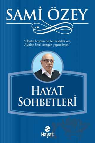 Hayat Sohbetleri