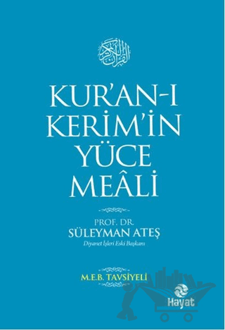 Kur’an-ı Kerim’in Yüce Meali (Orta Boy)