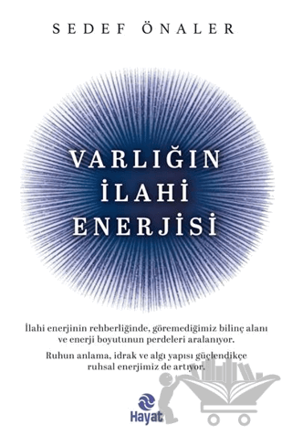 Varlığın İlahi Enerjisi
