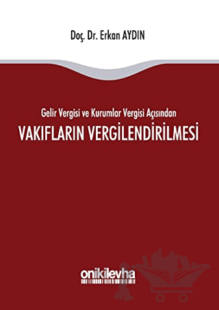 Vakıfların Vergilendirilmesi