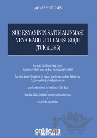 Suç Eşyasının Satın Alınması Veya Kabul Edilmesi Suçu