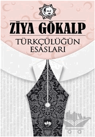 Türkçülüğün Esasları