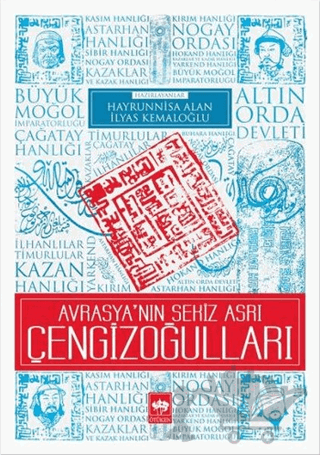 Avrasya'nın Sekiz Asrı Çengizoğulları
