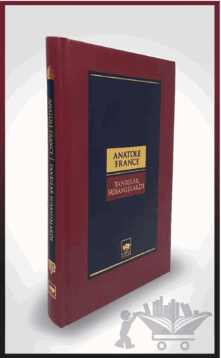 Tanrılar Susamışlardı