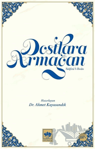 Dostlara Armağan