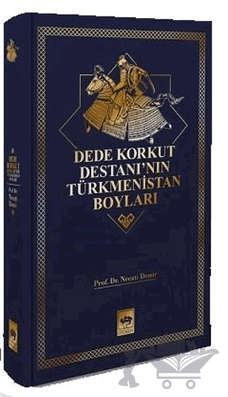 Dede Korkut Destanı'nın Türkmenistan Boyları