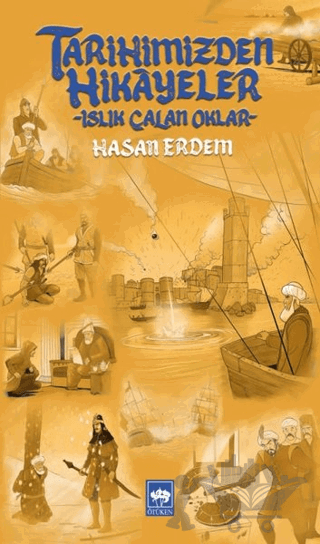 Tarihimizden Hikayeler