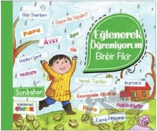 Eğlenerek Öğreniyorum - Binbir Fikir - Sonbahar
