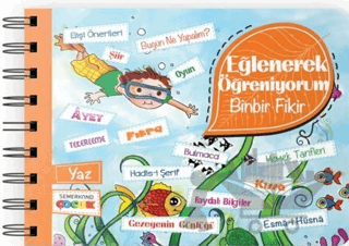 Eğlenerek Öğreniyorum - Binbir Fikir - Yaz