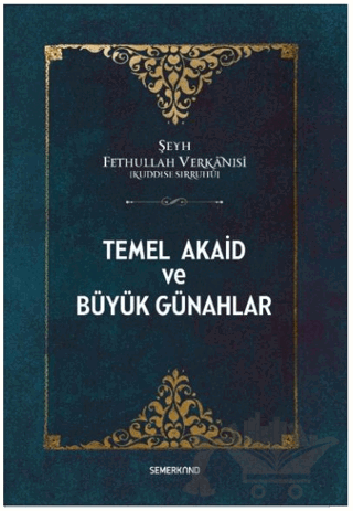 Temel Akaid ve Büyük Günahlar