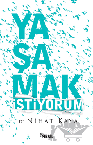 Yaşamak İstiyorum
