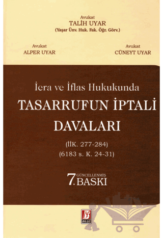 İcra ve İflas Hukukunda Tasarrufun İptali Davaları
