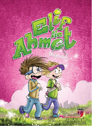 Elif ile Ahmet - Doğruluk