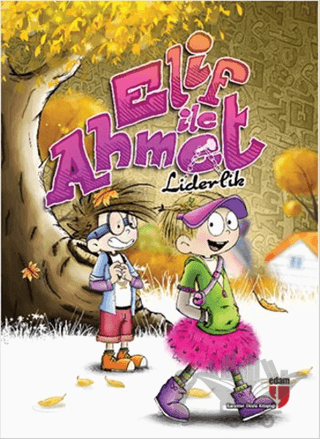 Elif ile Ahmet - Liderlik