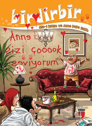 Birdirbir - Sıla-i Rahim ve Anne Baba Hakkı