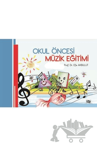 Okul Öncesi Müzik Eğitimi
