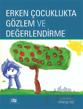 Erken Çocuklukta Gözlem ve Değerlendirme
