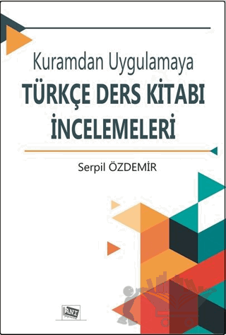Kuramdan Uygulamaya Türkçe Ders Kitabı İncelemeleri