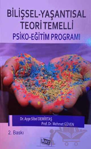 Bilişsel - Yaşantısal Teori Temelli Psiko - Eğitim Programı