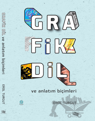 Grafik Dil ve Anlatım Biçimleri