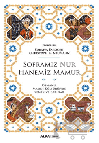 Soframız Nur Hanemiz Mamur