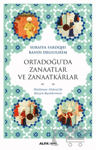 Ortadoğu’da Zanaatlar ve Zanaatkarlar