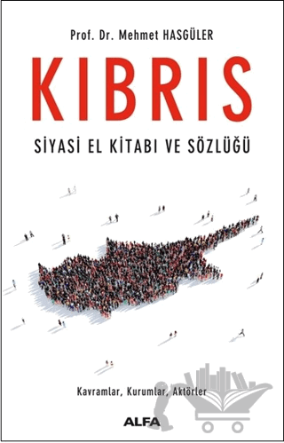 Kıbrıs: Siyasi El Kitabı ve Sözlüğü