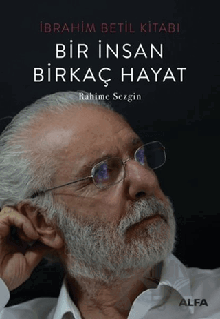 Bir İnsan Birkaç Hayat