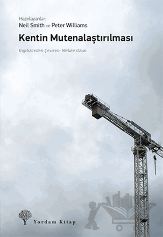 Kentin Mutenalaştırılması
