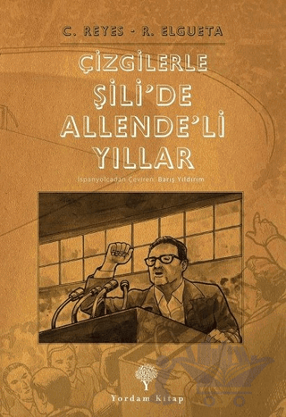 Çizgilerle Şili’de Allende’li Yıllar