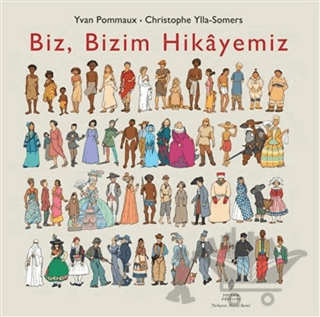 Biz, Bizim Hikayemiz