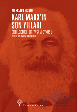 Karl Marx’ın Son Yılları