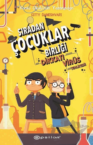Dikkat! Virüs Tehlikesi! - Sıradan Çocuklar Birliği 2