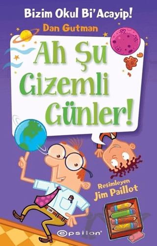 Bizim Okul Bi' Acayip - Ah Şu Gizemli Günler