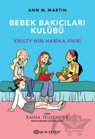 Kristy’nin Harika Fikri - Bebek Bakıcıları Kulübü