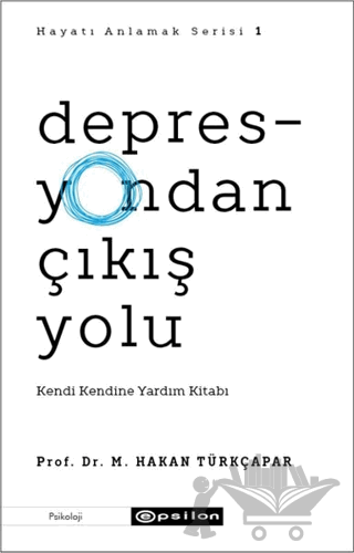 Depresyondan Çıkış Yolu