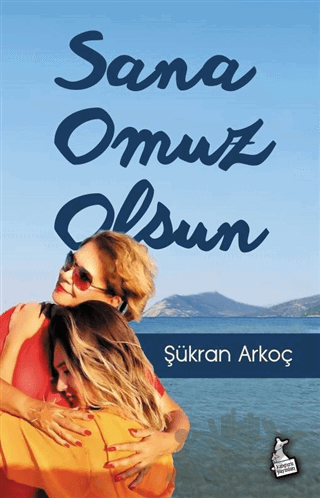 Sana Omuz Olsun