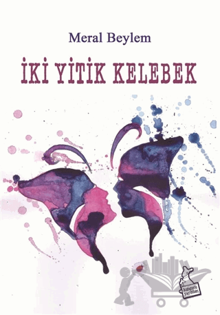 İki Yitik Kelebek
