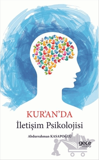Kur'an'da İletişim Psikolojisi