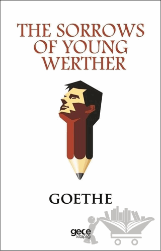 The Sorrows Of Young Werther