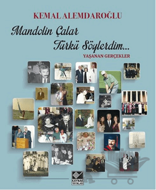 Mandolin Çalar Türkü Söylerdim