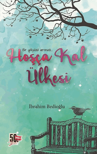 Hoşça Kal Ülkesi
