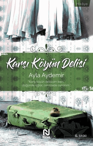 Karşı Köyün Delisi