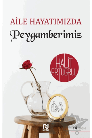Aile Hayatımızda Peygamberimiz