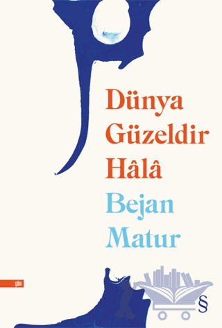 Dünya Güzeldir Hala