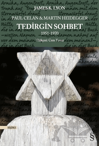 Paul Celan ve Martin Heidegger - Tedirgin Sohbet 1951-1970